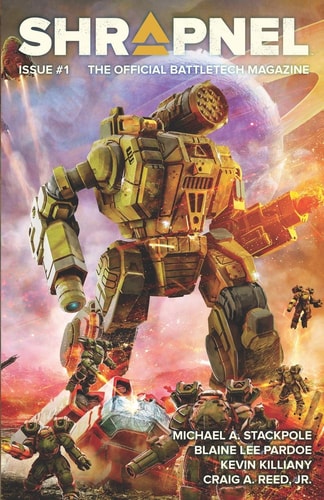 BattleTech Shrapnel Issue #1 — Michael A. Stackpole