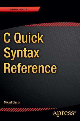 C Quick Syntax Reference — Mikael Olsson