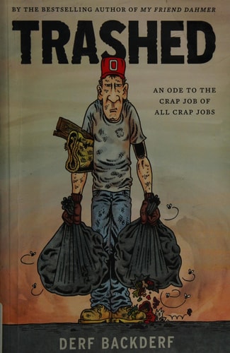 Trashed — Derf Backderf