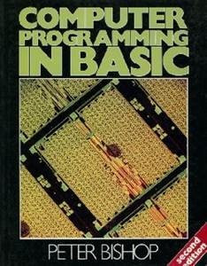 Computer Programming in BASIC — Peter Bishop