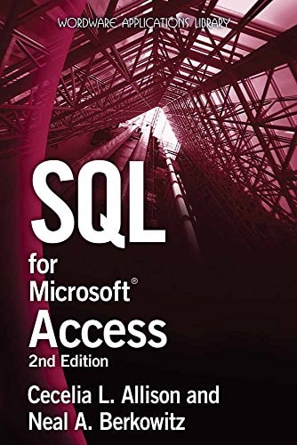 SQL for Microsoft Access — Cecelia L. Allison