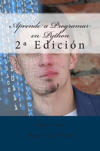 Aprende a Programar en Python 2º Edición — Ángel Arias