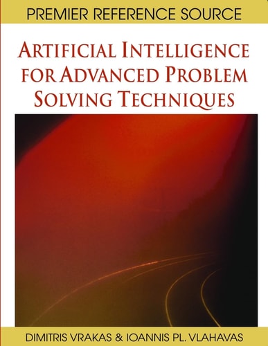 Artificial Intelligence for Advanced Problem Solving Techniques — Dimitris Vrakas