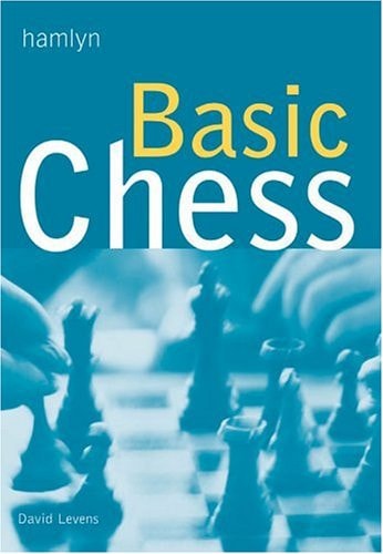 Basic Chess — David Levens