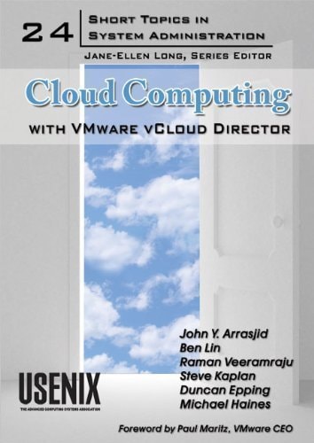 Cloud Computing with VMware VCloud Director: Introduction to Cloud Computing; Chapter 2. What Is Cloud Computing? Chapter 3. The Benefits of Cloud Computing; Chapter 4. Foundation for Cloud Computing; Chapter 5. VMware vCloud and VMware vCloud Director; Chapter 6. VMware vCloud Director Virtual Datacenters; Chapter 7. VMware vCloud Networking; Chapter 8. VMware vCloud Storage; Chapter 9. VMware vCloud Director Logging and Monitoring; Chapter 10. VMware vCloud API; Chapter 11. vCenter Chargeback; Chapter 12. Applications in the Cloud; Chapter 13. Scalability; Chapter 14. vCloud Security; Chapter 15. Business Resiliency; Appendix. Third-Party Technology Integrations — John Y. Arrasjid