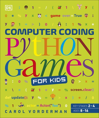 Computer Coding Python Games for Kids — Carol Vorderman