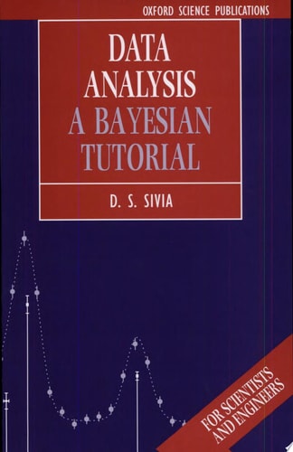 Data Analysis A Bayesian Tutorial — D. S. Sivia