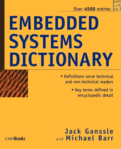 Embedded Systems Dictionary — Jack Ganssle