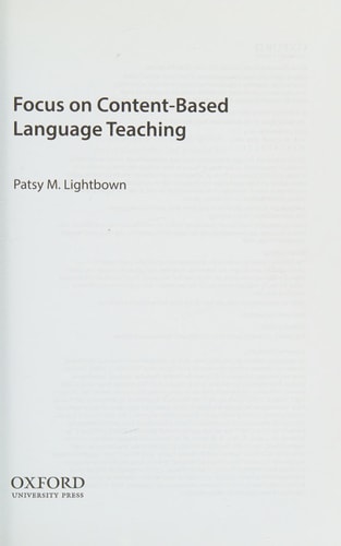 Focus On Content Based Language Teaching — Patsy Lightbown