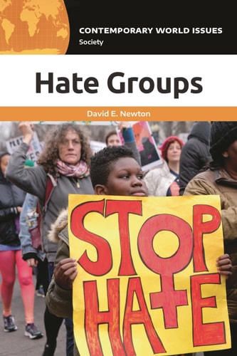 Hate Groups A Reference Handbook — David E. Newton