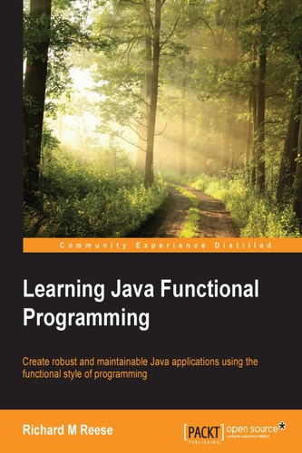 Learning Java Functional Programming — Richard M Reese