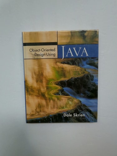 Object-Oriented Design Using Java — Dale Skrien