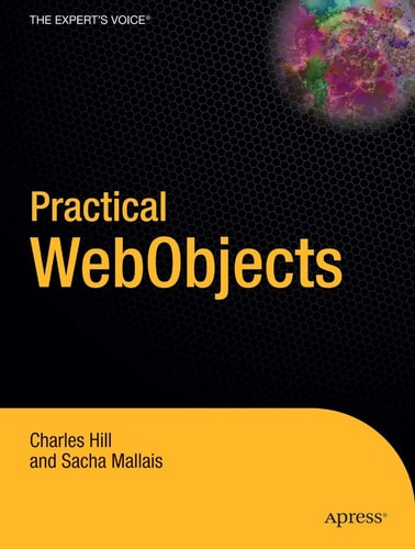 Practical WebObjects — Sacha Mallais