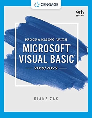 Programming with Microsoft Visual Basic 2019/2022 — Diane Zak