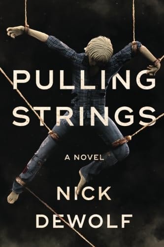 Pulling Strings — Nick DeWolf