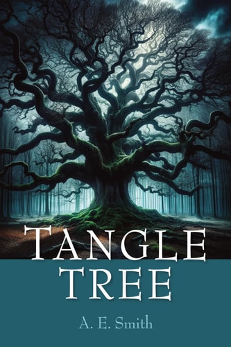 Tangle Tree — A. E. Smith