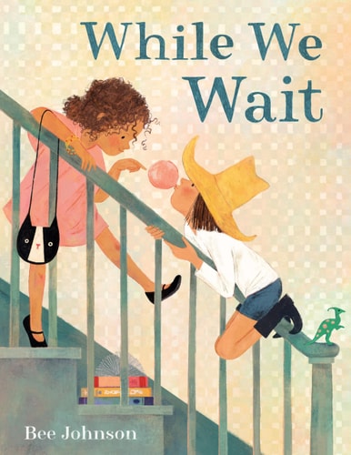 While We Wait — Bee Johnson
